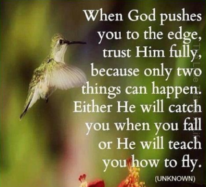 God pushes you to the edge